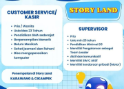 Lowongan Kerja Story Land Karawang & Cikampek (Juli 2025): Customer Service/Kasir & Supervisor!