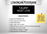 Lowongan Kerja Talent Host Live di Bandung (Bukan Jualan, Ada Mess!)