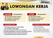 Loker Cashier dan Cook di Hits Chicken Citimall Cilegon (Banten) – Karir F&B SMK/SMA 2025