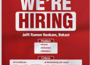 Lowongan Kerja Joffi Ramen Hankam 2026: Kasir, Kitchen, & Waiters