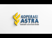 Rekrutmen Koperasi Astra Internasional (Astra Group): Posisi Sales dan Risk Management Dibuka