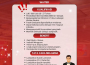 Lowongan Kerja Waiter Radja GWS Terbaru 2026: Jenjang Karir & Bonus Menarik