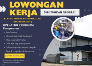 Lowongan Kerja PT Echo Advanced Technologi Indonesia (EATI) 2026: Operator Produksi di Karawang
