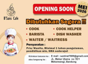 Lowongan Kerja Cook, Barista, Waiter, dan Dish Washer B’Sans Cafe Terbaru Mei 2026!