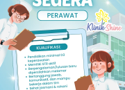 Lowongan Kerja Perawat Klinik Shine 2026 – Dibutuhkan Segera!