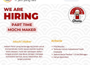 Lowongan Kerja Ototo Dessert 2026: Posisi Part Time Mochi Maker Terbaru