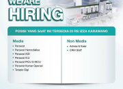 Lowongan Kerja Rumah Sakit IZZA Terbaru Banyak Posisi Medis & Non Medis 2026