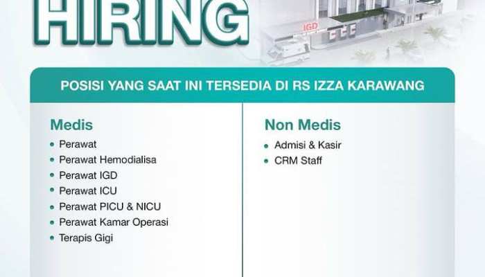 Lowongan Kerja Rumah Sakit IZZA Terbaru Banyak Posisi Medis & Non Medis 2026