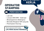 Lowongan Kerja Operator Stamping LPK Prima Buana Indonesia Terbaru 2026 – Lulusan SMA/SMK Sederajat