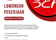 Lowongan Kerja Waiters & Kitchen Omondondun Bistro Terbaru 2026